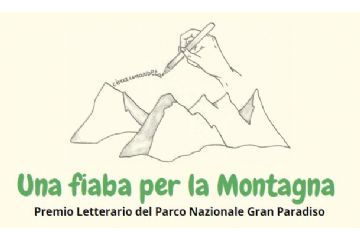 Una fiaba per la montagna - Premio Letterario del Parco Nazionale Gran Paradiso