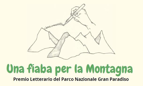 Una fiaba per la montagna - Premio Letterario del Parco Nazionale Gran Paradiso